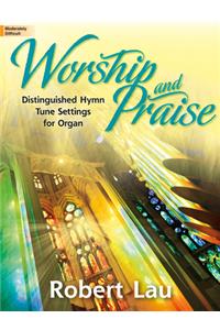 Worship and Praise