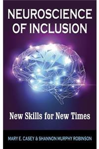 Neuroscience of Inclusion