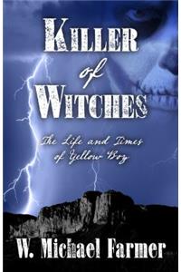 Killer of Witches