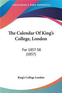 Calendar Of King's College, London
