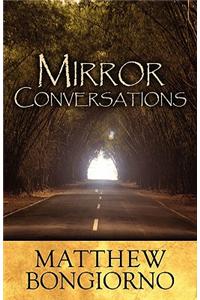 Mirror Conversations