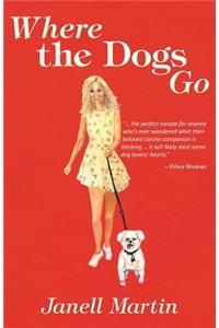 Where the Dogs Go