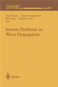 Inverse Problems in Wave Propagation