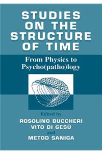Studies on the Structure of Time