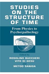 Studies on the structure of time