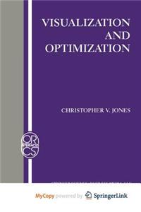 Visualization and Optimization