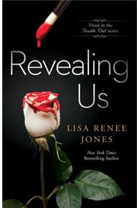 Revealing Us