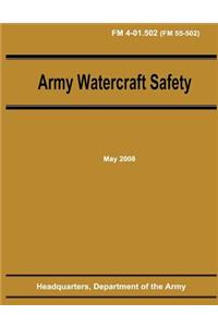 Army Watercraft Safety (FM 4-01.502)