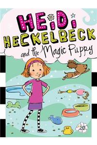 Heidi Heckelbeck and the Magic Puppy