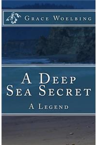 A Deep Sea Secret