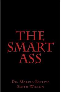The Smart Ass