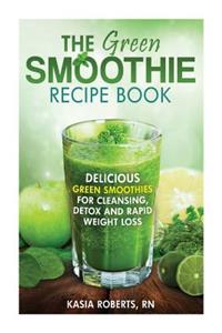 Green Smoothie Recipe Book