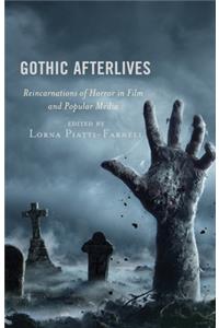 Gothic Afterlives