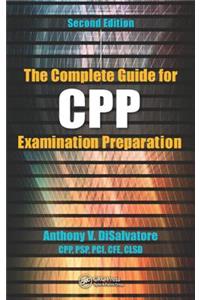 The Complete Guide for CPP Examination Preparation
