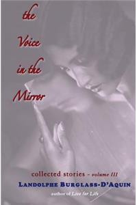 The Voice in the Mirror