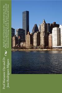 Juridical and Financial Considerations on the Public Recapitalisation and Rescue of Financial Institutions During Periods of Financial Crises