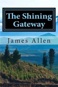 The Shining Gateway