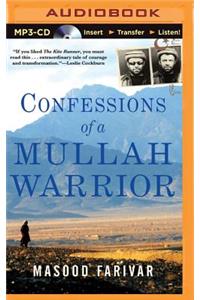 Confessions of a Mullah Warrior