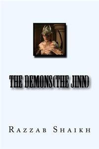 The Demons(the Jinn)