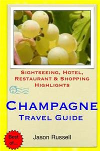 Champagne Travel Guide