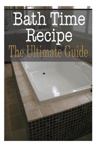 Bath Time Recipes