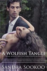 A Wolfish Tangle