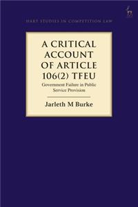 Critical Account of Article 106(2) Tfeu