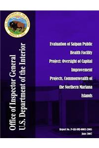 Evaluation of Saipan Public Health Facility Project