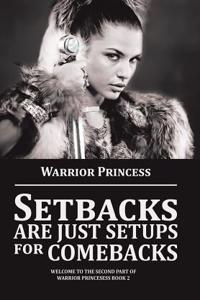 Setbacks Are Just Setups for Comebacks