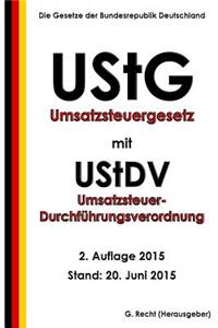 Umsatzsteuergesetz (UStG) mit Umsatzsteuer-Durchführungsverordnung (UStDV)
