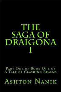 Saga of Draigona I