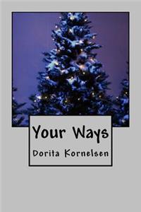 Your Ways