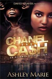 Chanel and Cash: An Atlanta Hood Affair