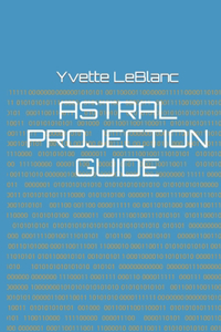 Astral Projection Guide