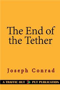 The End of the Tether