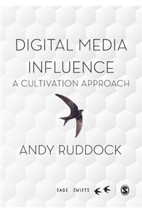 Digital Media Influence
