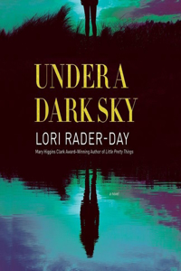 Under a Dark Sky Lib/E