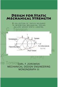Design for Static Mechanical Strength