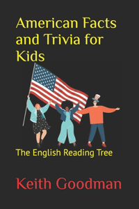 American Facts and Trivia for Kids