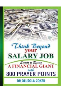 Think Beyond your salary job