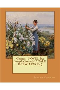 Chance. NOVEL by
