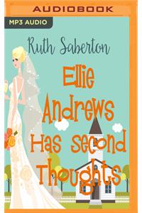 Ellie Andrews Has Second Thoughts