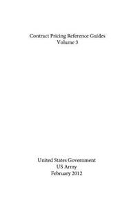 Contract Pricing Reference Guides Volume 3