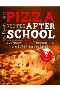 Pizza recipes after school. Cookbook