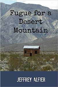Fugue for a Desert Mountain