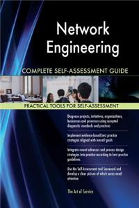 Network Engineering Complete Self-Assessment Guide