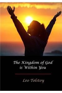 The Kingdom of God Is Within You
