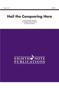 Hail the Conquering Hero