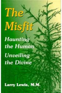 The Misfit, The