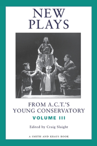 New Plays from A.C.T's Young Conservatory